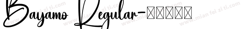 Bayamo Regular字体转换